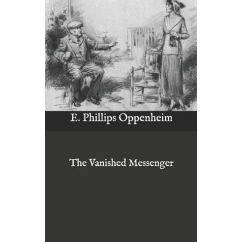 The Vanished Messenger Paperback, Independently Published, English, 9798573879871
