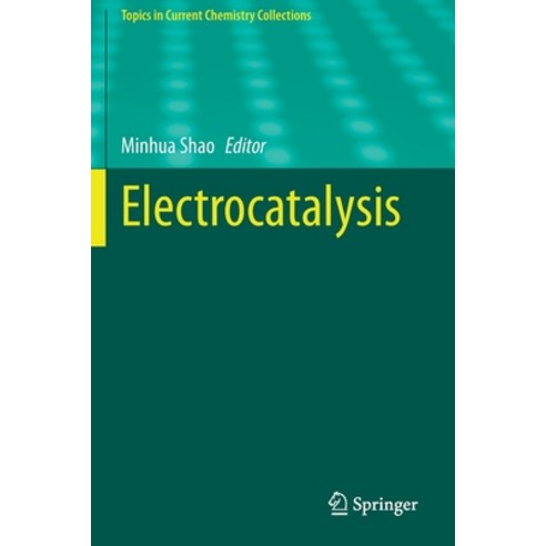 Electrocatalysis Paperback, Springer, English, 9783030432966
