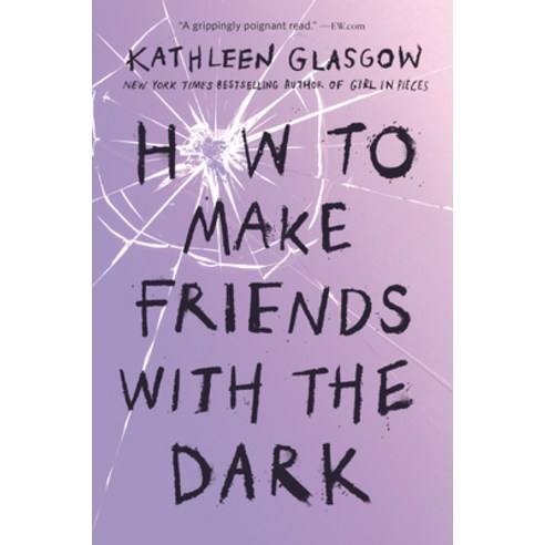 (영문도서) How to Make Friends with the Dark Paperback, Ember, English, 9781101934784