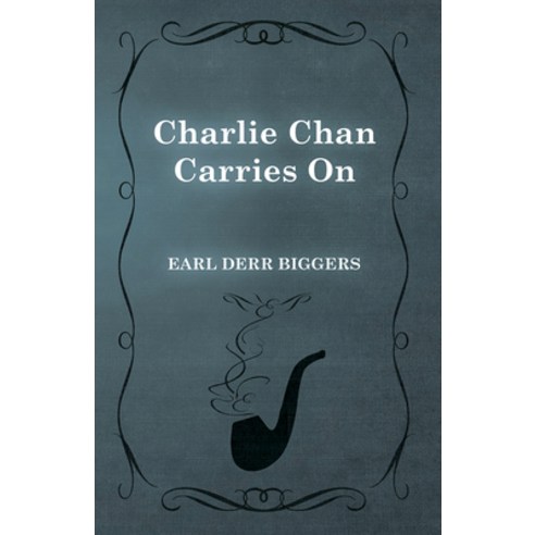 (영문도서) Charlie Chan Carries On Paperback, White Press, English, 9781473325906