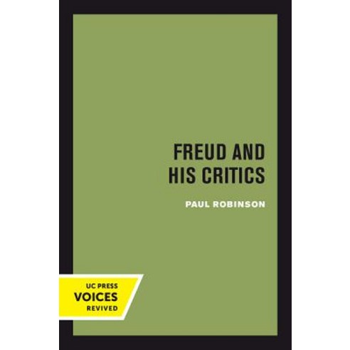 Freud and His Critics Paperback, University of California Press, English, 9780520302501