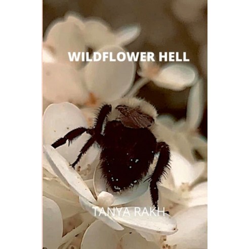 (영문도서) Wildflower Hell Paperback, Lulu.com, English, 9781446196038