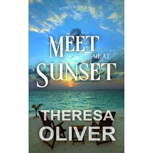 (영문도서) Meet Me at Sunset (Summer at the Seaside) Paperback, Independently Published, English, 9798392227846