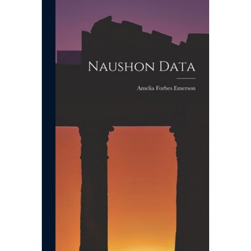 (영문도서) Naushon Data Paperback, Hassell Street Press, English, 9781015138087