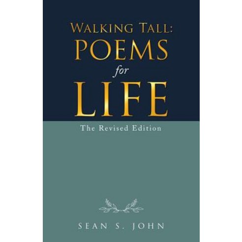 (영문도서) Walking Tall: Poems for Life: The Revised Edition Paperback, WestBow Press, English, 9781973630753