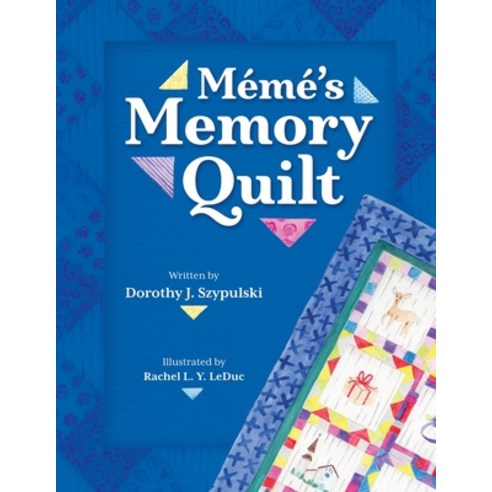 (영문도서) Meme''s Memory Quilt Paperback, Advantage Press, English, 9781597556576