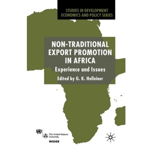 Non-Traditional Export Promotion in Africa: Experience and Issues Paperback, Palgrave MacMillan, English, 9781349664856