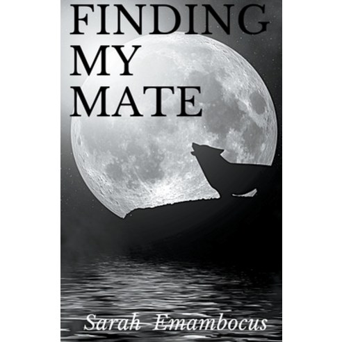 (영문도서) Finding My Mate Paperback, Sarah Emambocus, English, 9798201620264