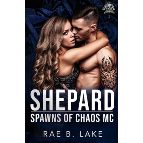 (영문도서) Shepard: A Spawns of Chaos MC Novel Paperback, Independently Published, English, 9798489564625