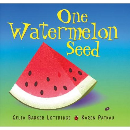 (영문도서) One Watermelon Seed Paperback, Fitzhenry & Whiteside, English, 9781554552221