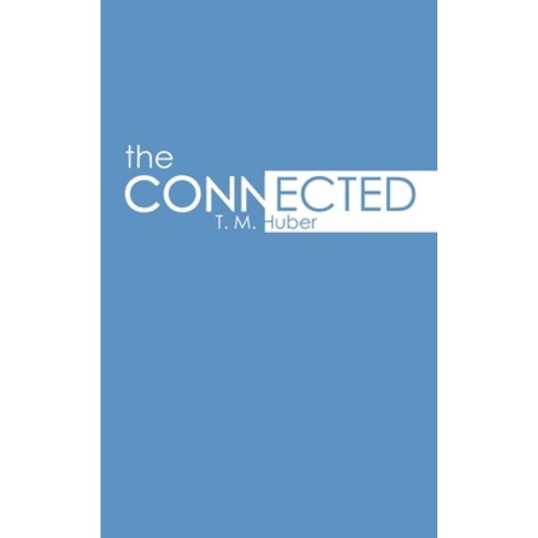 The Connected Paperback, Independently Published, English, 9781677240708