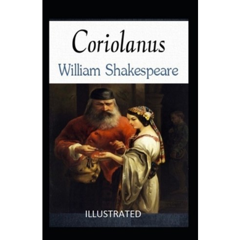Coriolanus illustrated Paperback, Independently Published, English, 9798590050338