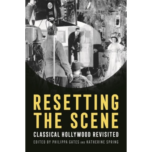 Resetting the Scene: Classical Hollywood Revisited Hardcover, Wayne State University Press, English, 9780814347805