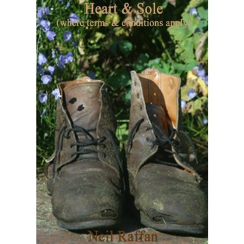 (영문도서) Heart & Sole (where terms & conditions apply) Paperback, Lulu.com, English, 9781291321241