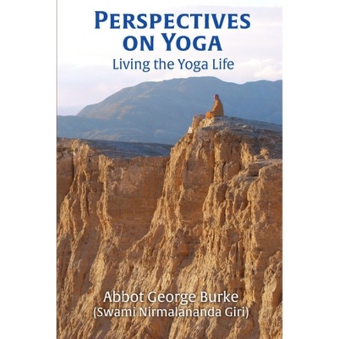 (영문도서) Perspectives on Yoga: Living the Yoga Life Paperback, Light of the Spirit Press, English, 9781733164351