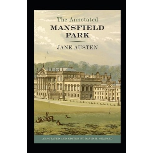Mansfield Park Illustrated Paperback, Independently Published