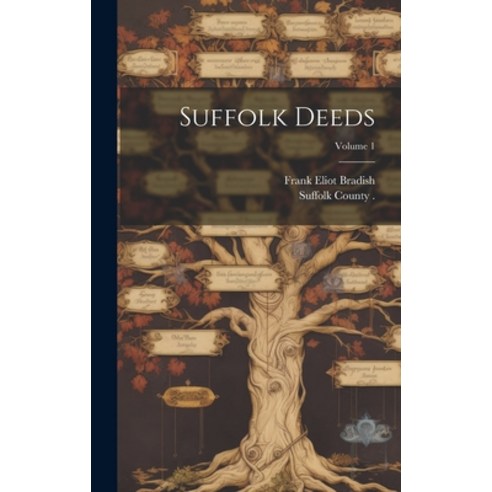 (영문도서) Suffolk Deeds; Volume 1 Hardcover, Legare Street Press, English, 9781021157874