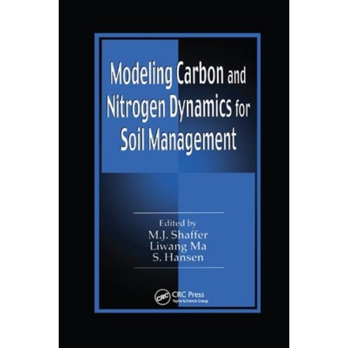 Modeling Carbon and Nitrogen Dynamics for Soil Management Paperback, CRC Press, English, 9780367397357