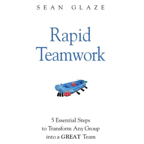 (영문도서) Rapid Teamwork Hardcover, Oakwind Books, English, 9798985676914