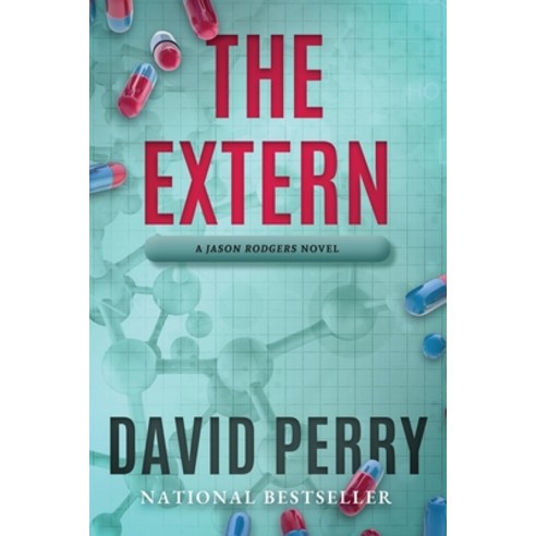 (영문도서) The Extern: A Jason Rodgers Novel Paperback, Pettigrew Enterprises LLC, English, 9780998853253