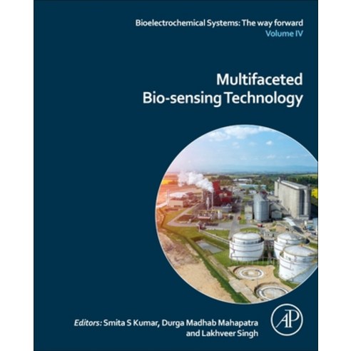 (영문도서) Multifaceted Bio-Sensing Technology: Volume IV Paperback, Academic Press, English, 9780323908078