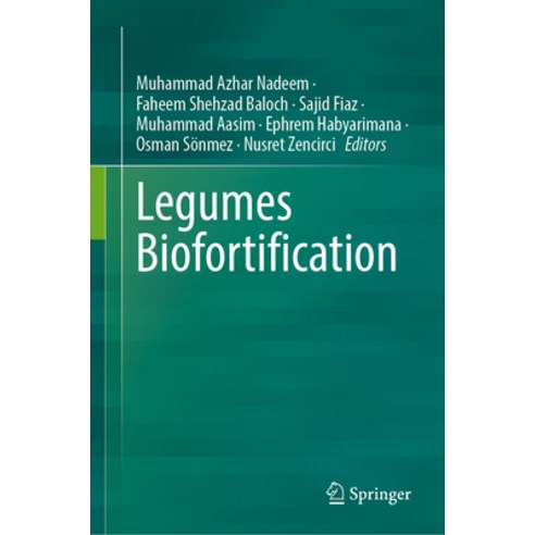 (영문도서) Legumes Biofortification Hardcover, Springer, English, 9783031339561