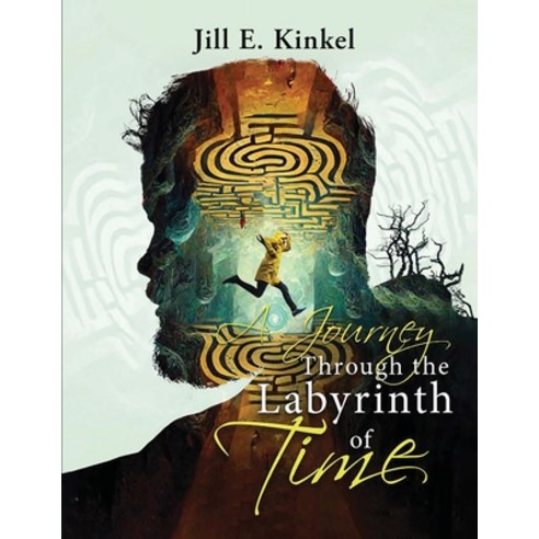 (영문도서) A Journey Through the Labyrinth of Time Paperback, Pageturner Press and Media, English, 9798886228670