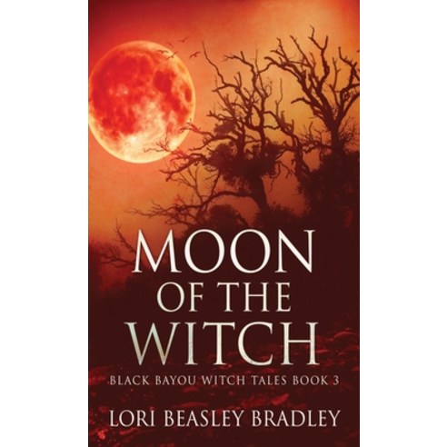 (영문도서) Moon Of The Witch Hardcover, Next Chapter, English, 9784867513811