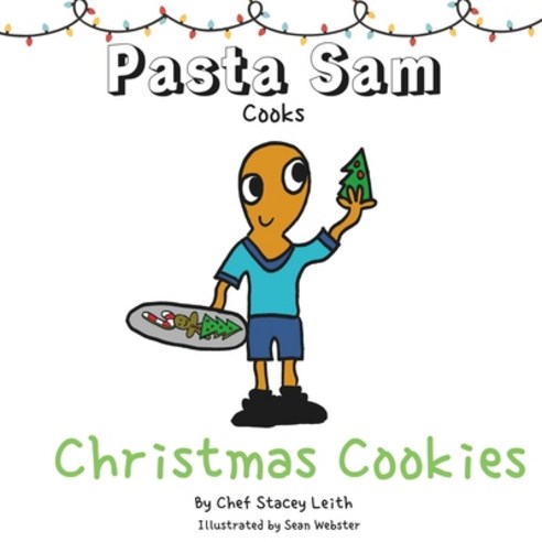 (영문도서) Pasta Sam: Christmas Cookies Paperback, Leith''s Publishing, English, 9781739447830