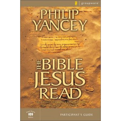 The Bible Jesus Read Participant''s Guide: An Eight-Session Exploration of the Old Testament Paperback, Harperchristian Resources, English, 9780310241850