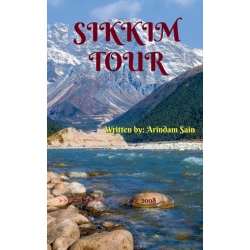 (영문도서) Sikkim Tour Paperback, Notion Press, English, 9781638507659
