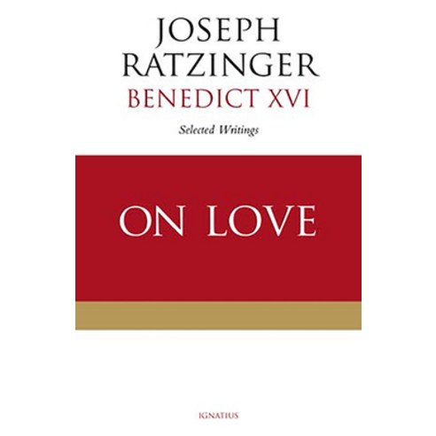 (영문도서) On Love Paperback, Ignatius Press, English, 9781621643463
