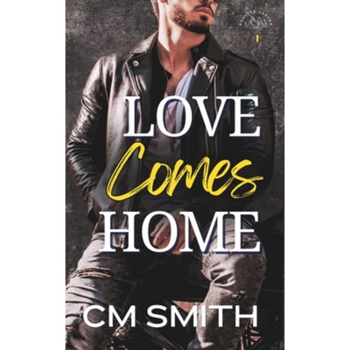 (영문도서) Love Comes Home: Small-Town Romantic Suspense Paperback, CM Smith, English, 9798987840542