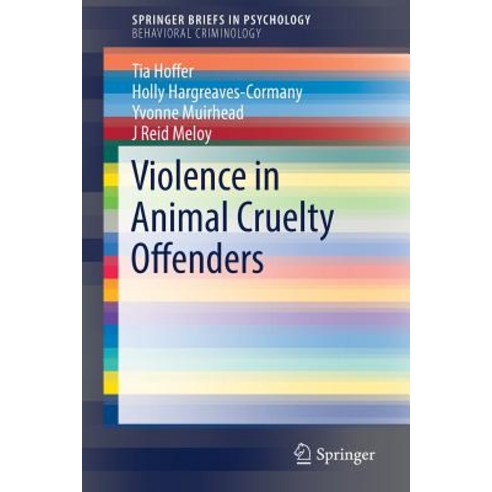 (영문도서) Violence in Animal Cruelty Offenders Paperback, Springer, English, 9783319910376