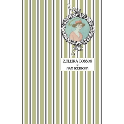 (영문도서) Zuleika Dobson: Or An Oxford Love Story Paperback, Michael Walmer, English, 9780645244076