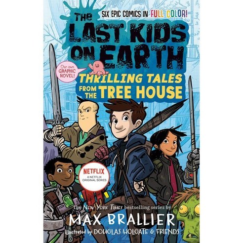 The Last Kids on Earth:Thrilling Tales from the Tree House, Viking Children''s Books