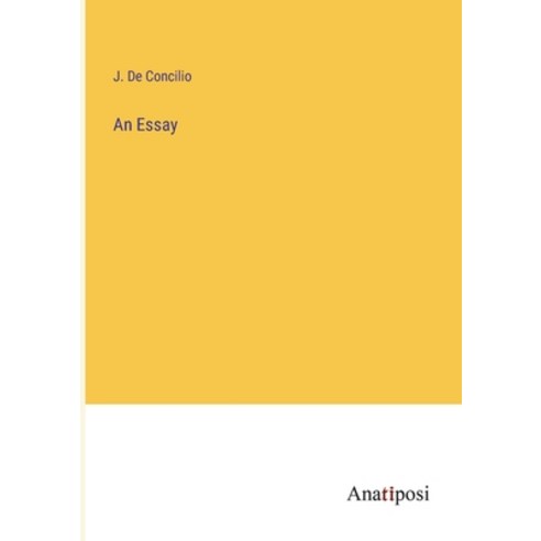 (영문도서) An Essay Paperback, Anatiposi Verlag, English, 9783382507503