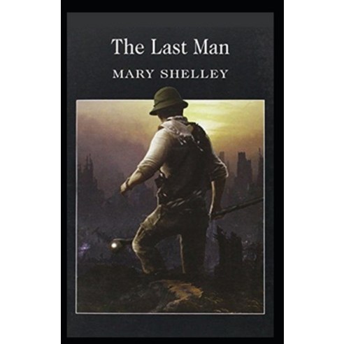 The Last Man illustrated Paperback, Independently Published, English, 9798742934950