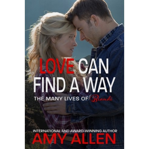 (영문도서) Love Can Find a Way Paperback, Independently Published, English, 9798607613921