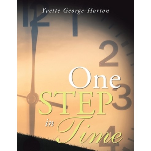 One Step in Time Paperback, Xlibris Us, English, 9781664158191