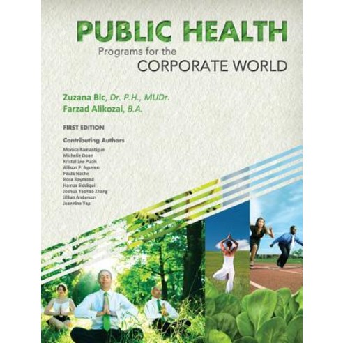 Public Health Programs for the Corporate World Hardcover, Cognella Academic Publishing, English, 9781516551156
