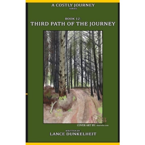 (영문도서) Book 12: Third Path Of The Journey Paperback, Independently Published, English, 9798746941879