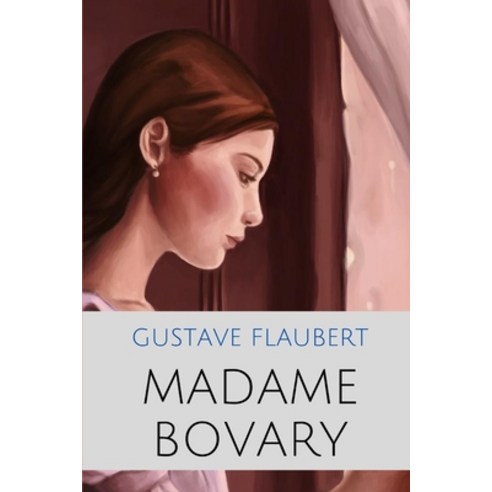 Madame Bovary Paperback, Independently Published