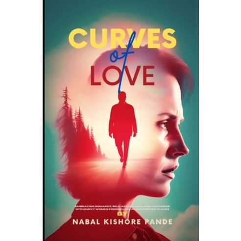 (영문도서) Curves of Love Paperback, Independently Published, English, 9798328449267