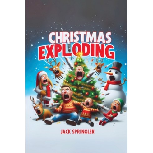 (영문도서) Christmas Exploding Paperback, Derf Press, English, 9781998557820