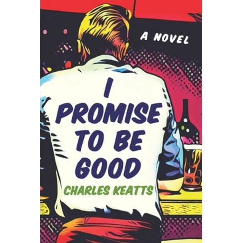 (영문도서) I Promise To Be Good Paperback, Independently Published, English, 9798876581549