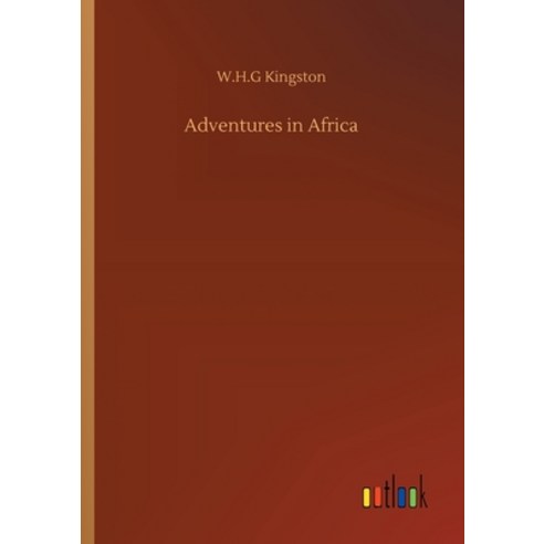 Adventures in Africa Paperback, Outlook Verlag