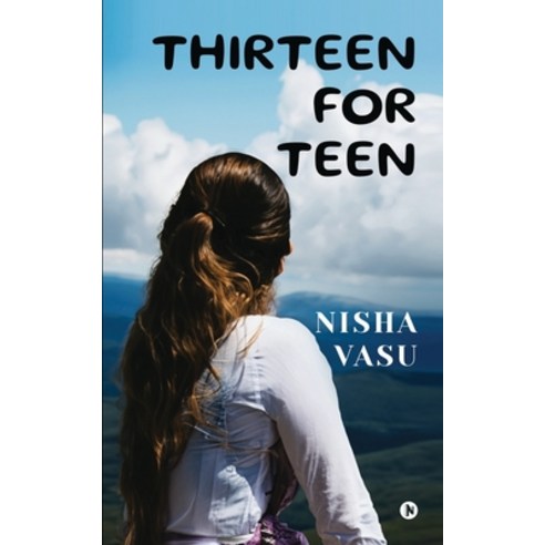 (영문도서) Thirteen for Teen Paperback, Notion Press, English, 9798890676429