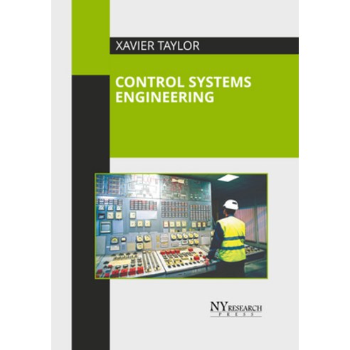 (영문도서) Control Systems Engineering Hardcover, NY Research Press, English, 9781647254308