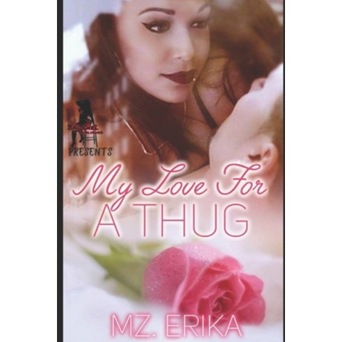 A Love for A Thug! Paperback, Independently Published, English, 9798708647306